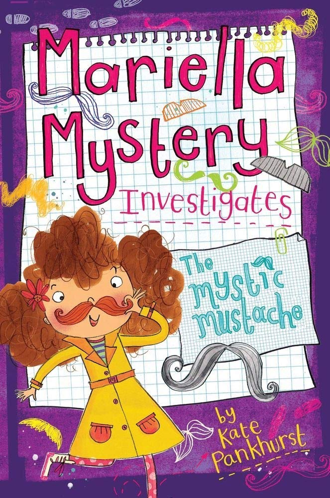 Mariella Mystery Investigates The Mystic Mustache (Mariella Mysteries)