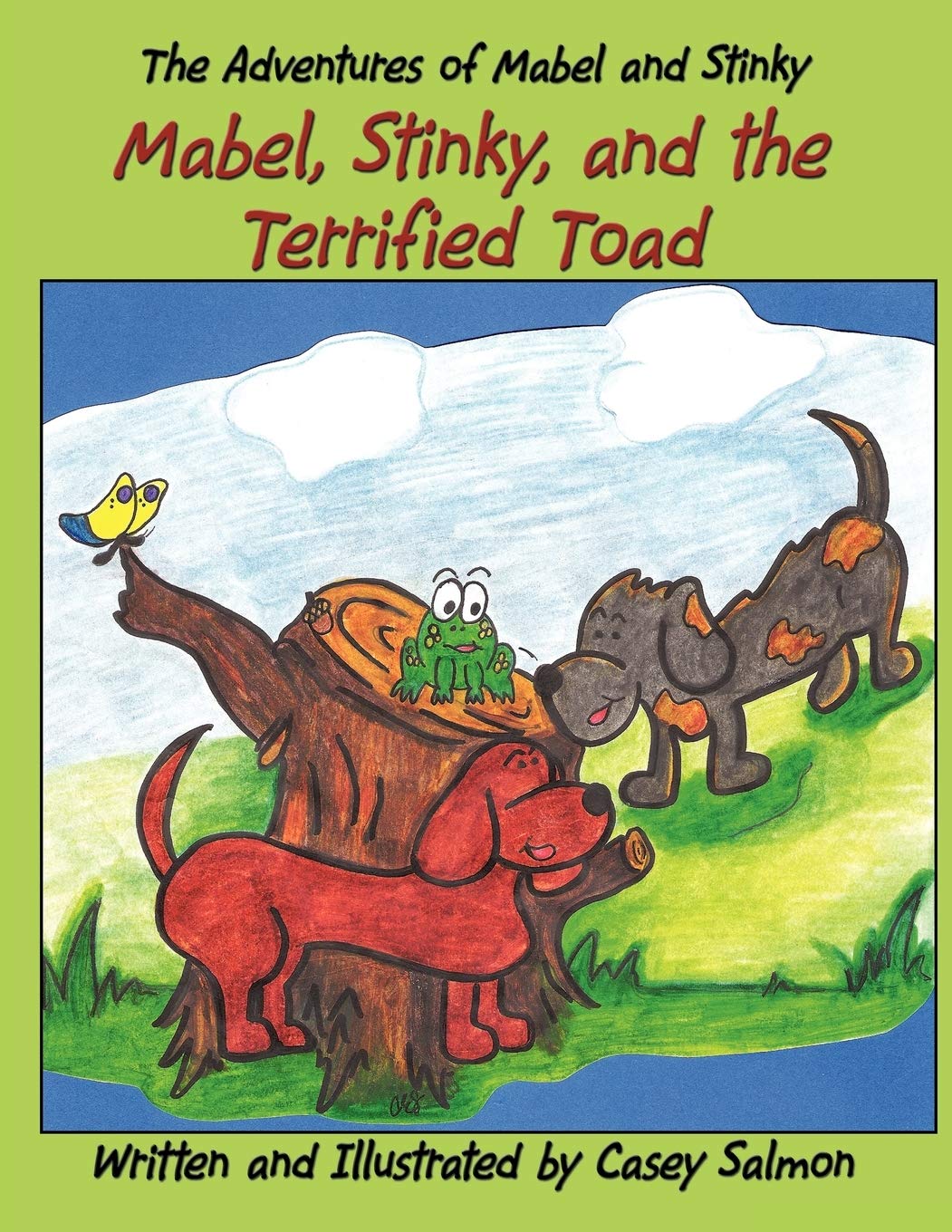 The Adventures of Mabel and Stinky: Mabel, Stinky, and the Terrified Toad