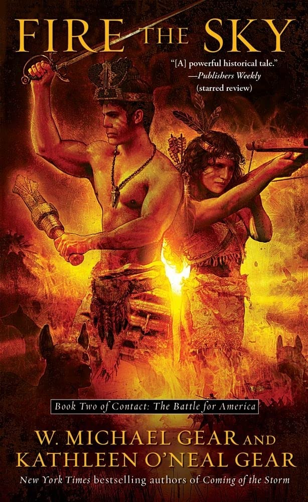 Fire the Sky: Book Two of Contact: The Battle for America (2)