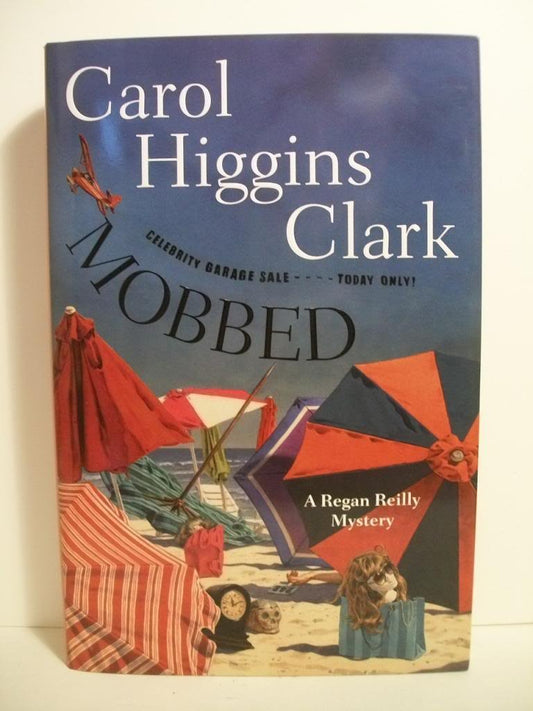 Mobbed: A Regan Reilly Mystery (Regan Reilly Mysteries)