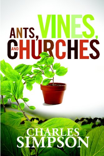 Ants, Vines, And Churches
