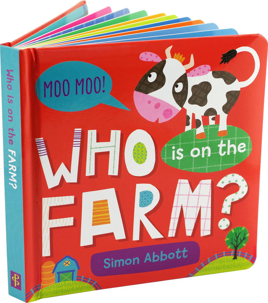 Who is on the Farm? Padded Board Book (Padded Cover)