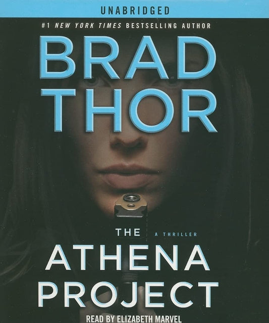 The Athena Project: A Thriller (Scot Harvath)