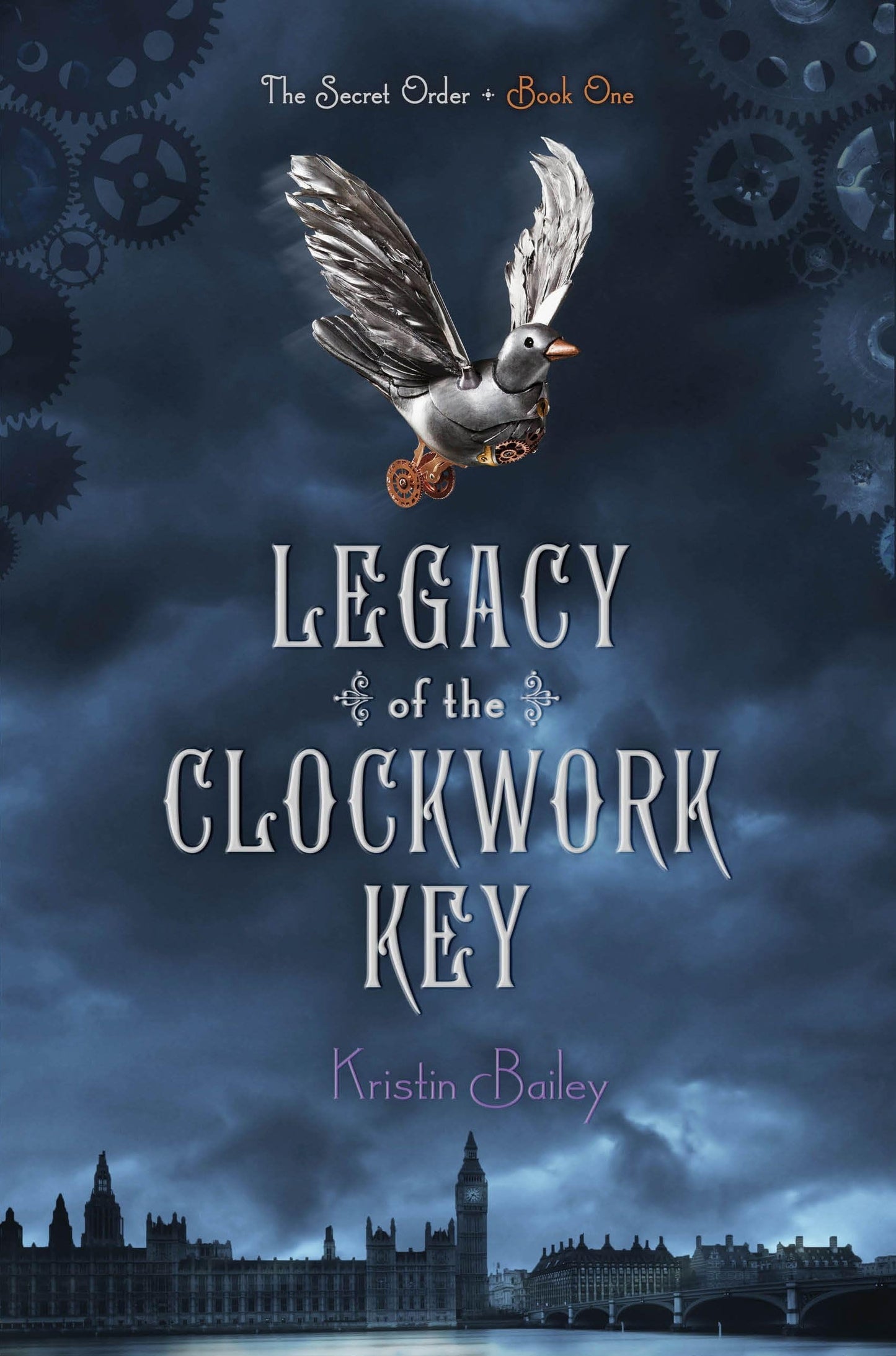 Legacy of the Clockwork Key (1) (The Secret Order)