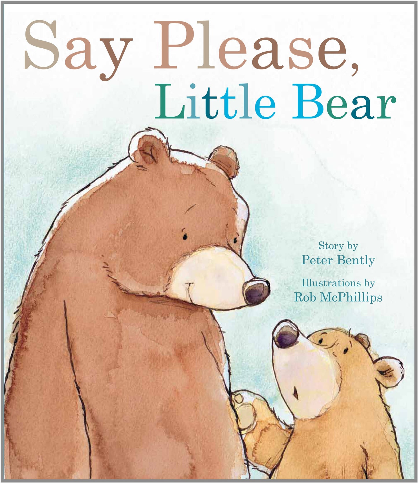 Say Please, Little Bear (Picture Books)