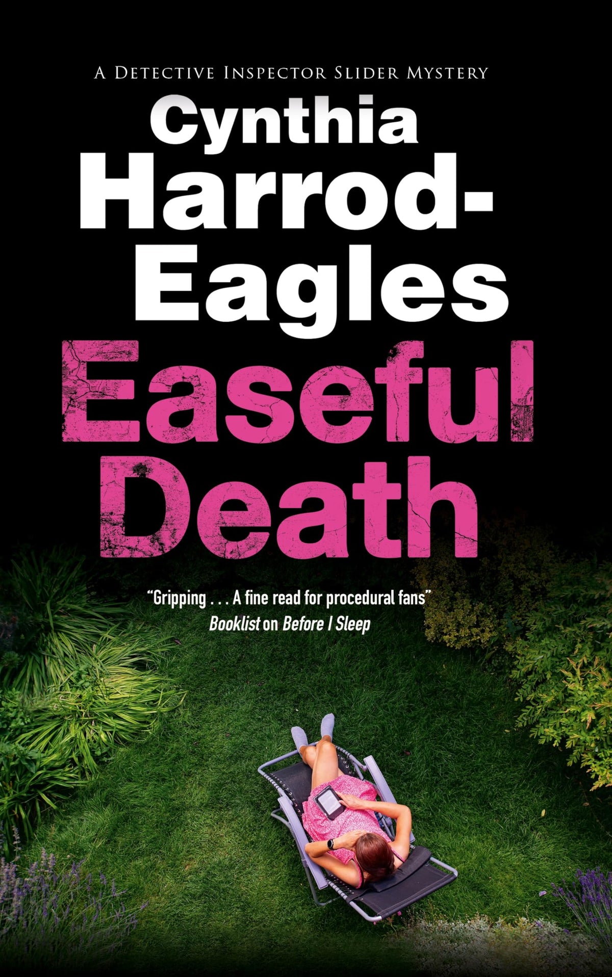 Easeful Death (A Detective Inspector Slider Mystery, 25)