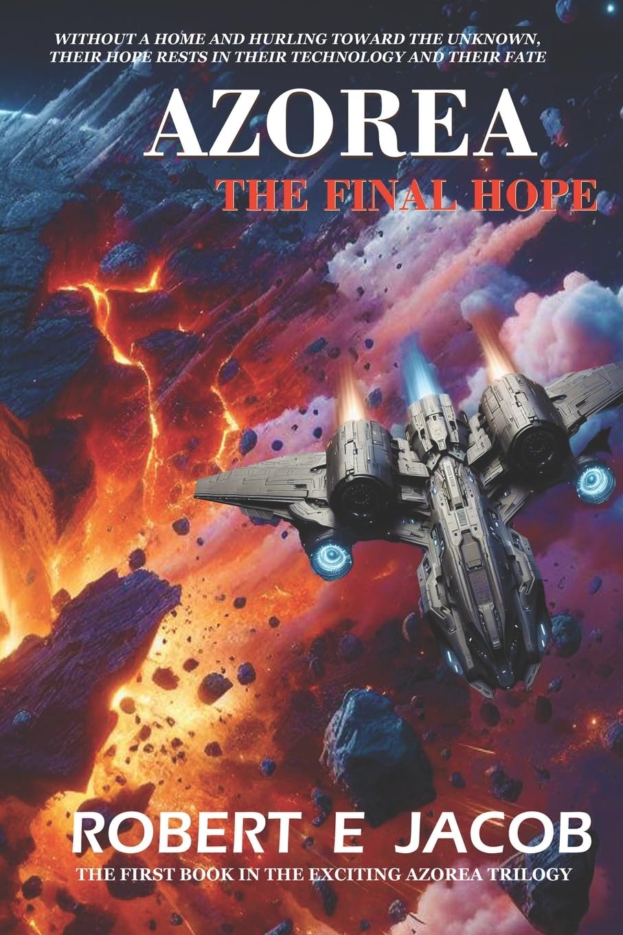 Azorea: The Final Hope (The Azorea Trilogy)