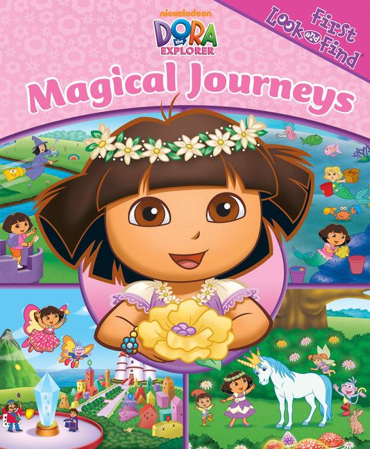 Nickelodeon: Dora the Explorer, Magical Journeys (First Look and Find Book)