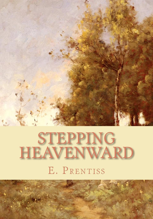Stepping Heavenward - 6431
