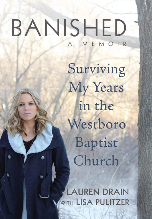 Banished: Surviving My Years in the Westboro Baptist Church