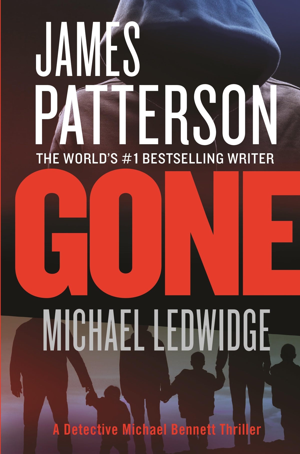 Gone (A Michael Bennett Thriller, 6)