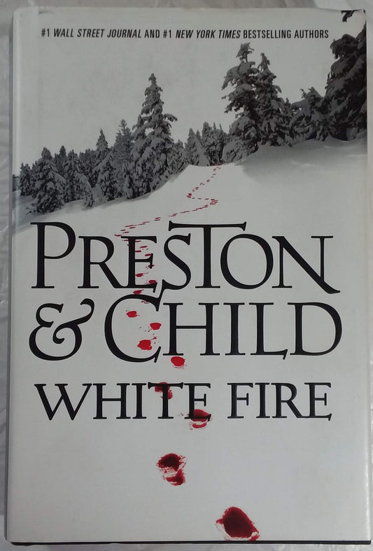 White Fire (Agent Pendergast Series, 13)