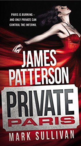 Private Paris (A Private Novel, 4)