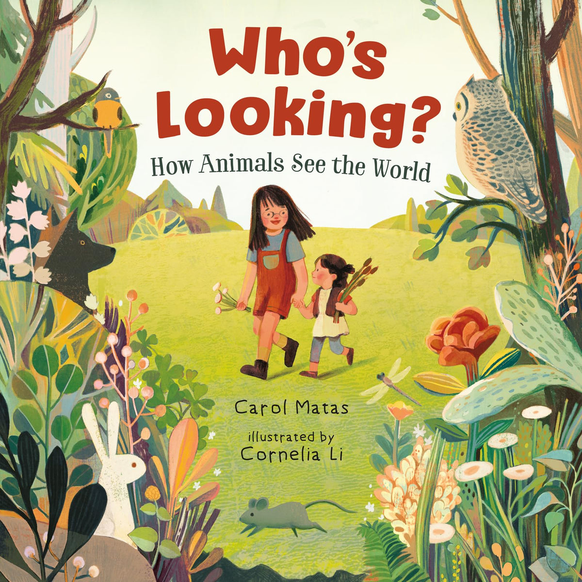 Who's Looking?: How Animals See the World