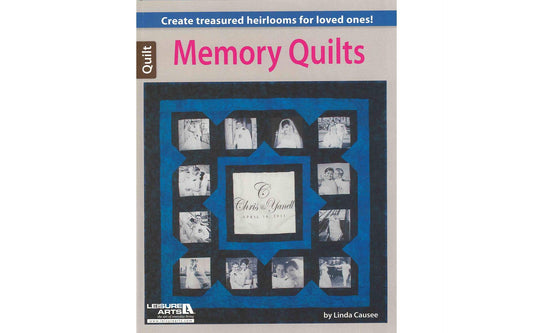 Memory Quilts (Leisure Arts Quilt)