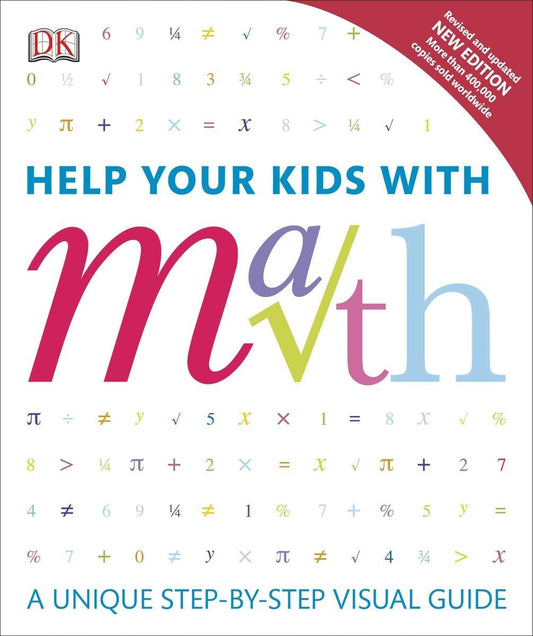 Help Your Kids with Math, New Edition (DK Help Your Kids)
