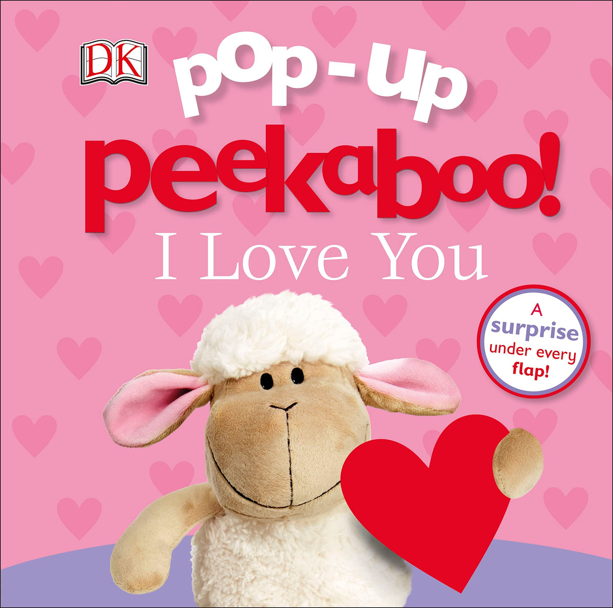 Pop-Up Peekaboo! I Love You: A Heartwarming Surprise Under Every Flap!