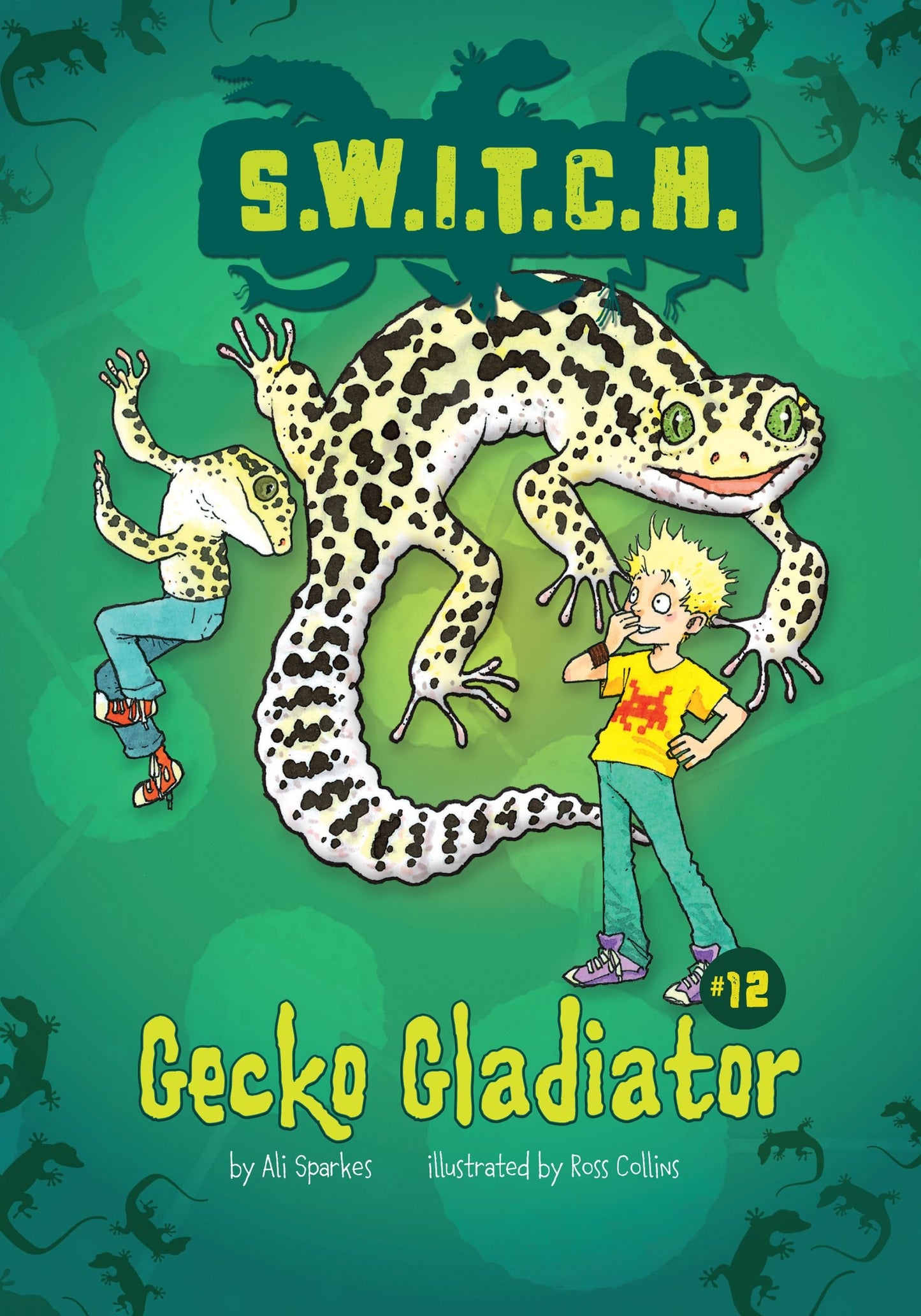 Gecko Gladiator (S.W.I.T.C.H.)