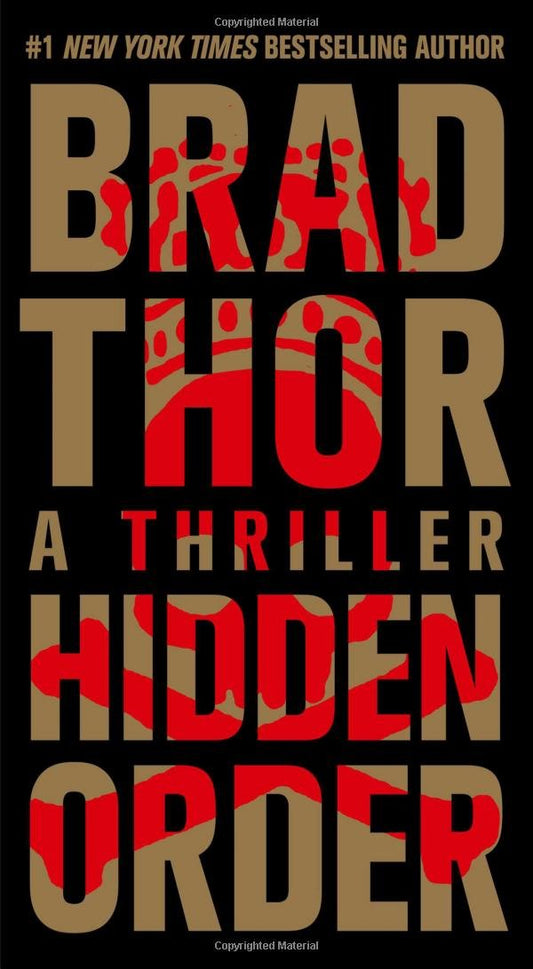 Hidden Order: A Thriller (The Scot Harvath Series)
