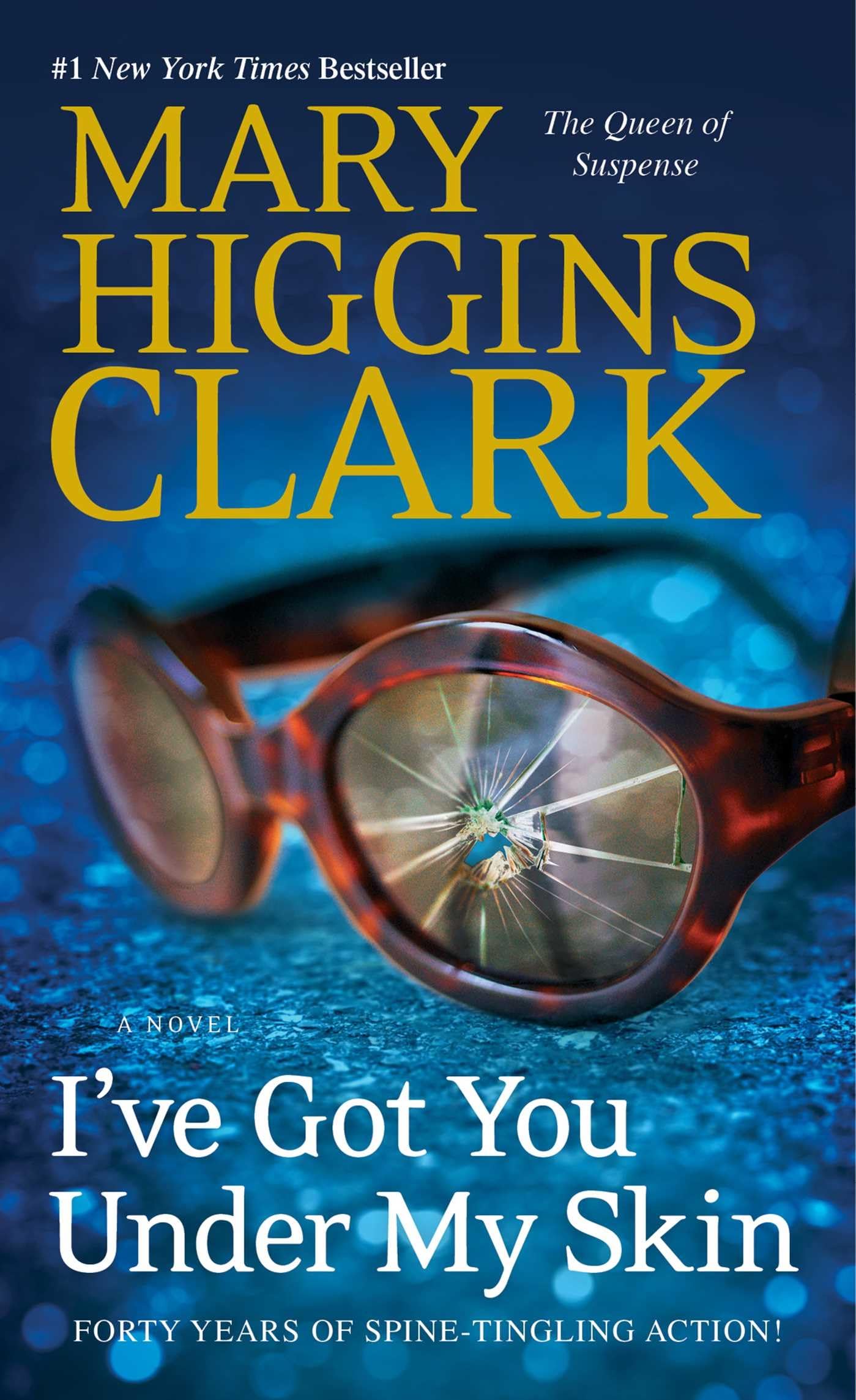 I've Got You Under My Skin: A Novel (1) (An Under Suspicion Novel)