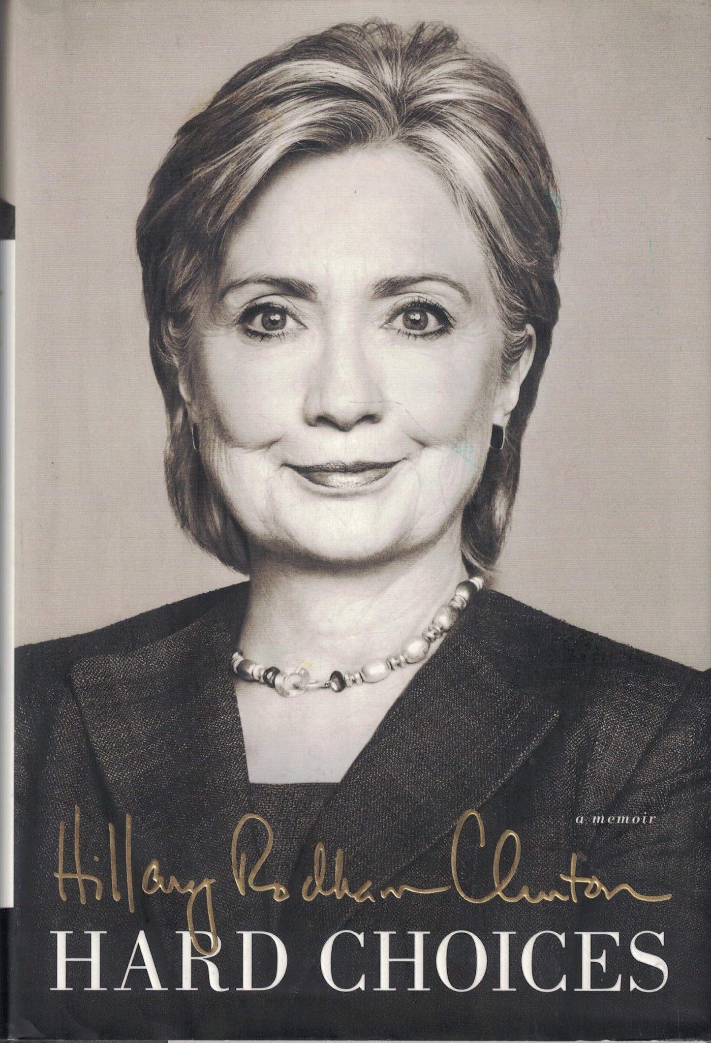 Hillary Rodham Clinton New Memoir
