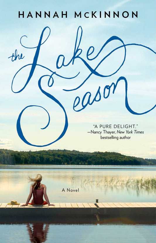 The Lake Season: A Novel (Bestselling Women's Fiction) - 3496