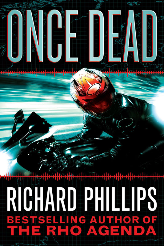 Once Dead (The Rho Agenda Inception)