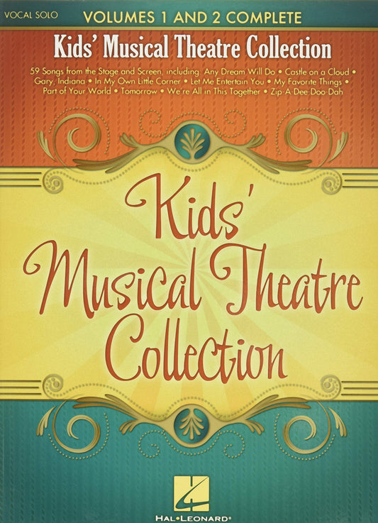 Kids Musical Theatre Collection | Vocal and Piano Sheet Music Songbook for Young Performers | 59 Broadway and Movie Songs for Auditions, Recitals, Lessons, and School Performances - 1231