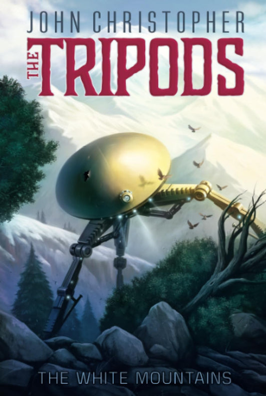 The White Mountains (The Tripods)