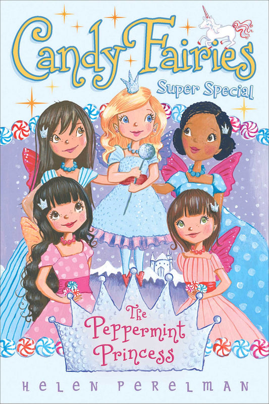 The Peppermint Princess: Super Special (Candy Fairies)