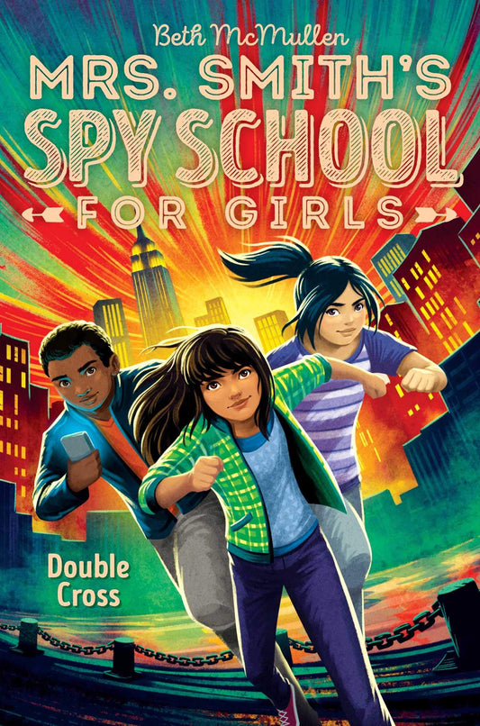 Double Cross (Mrs. Smith's Spy School for Girls)