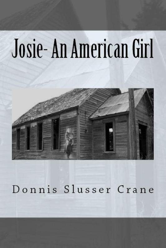Josie: A Pioneer Girl