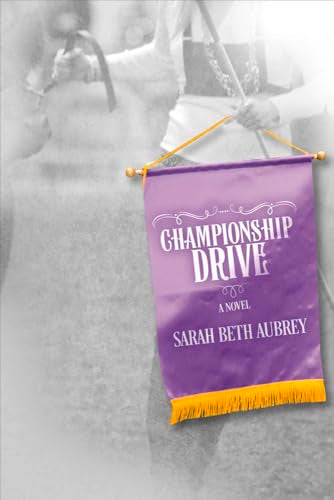 Championship Drive: A Novel (1)