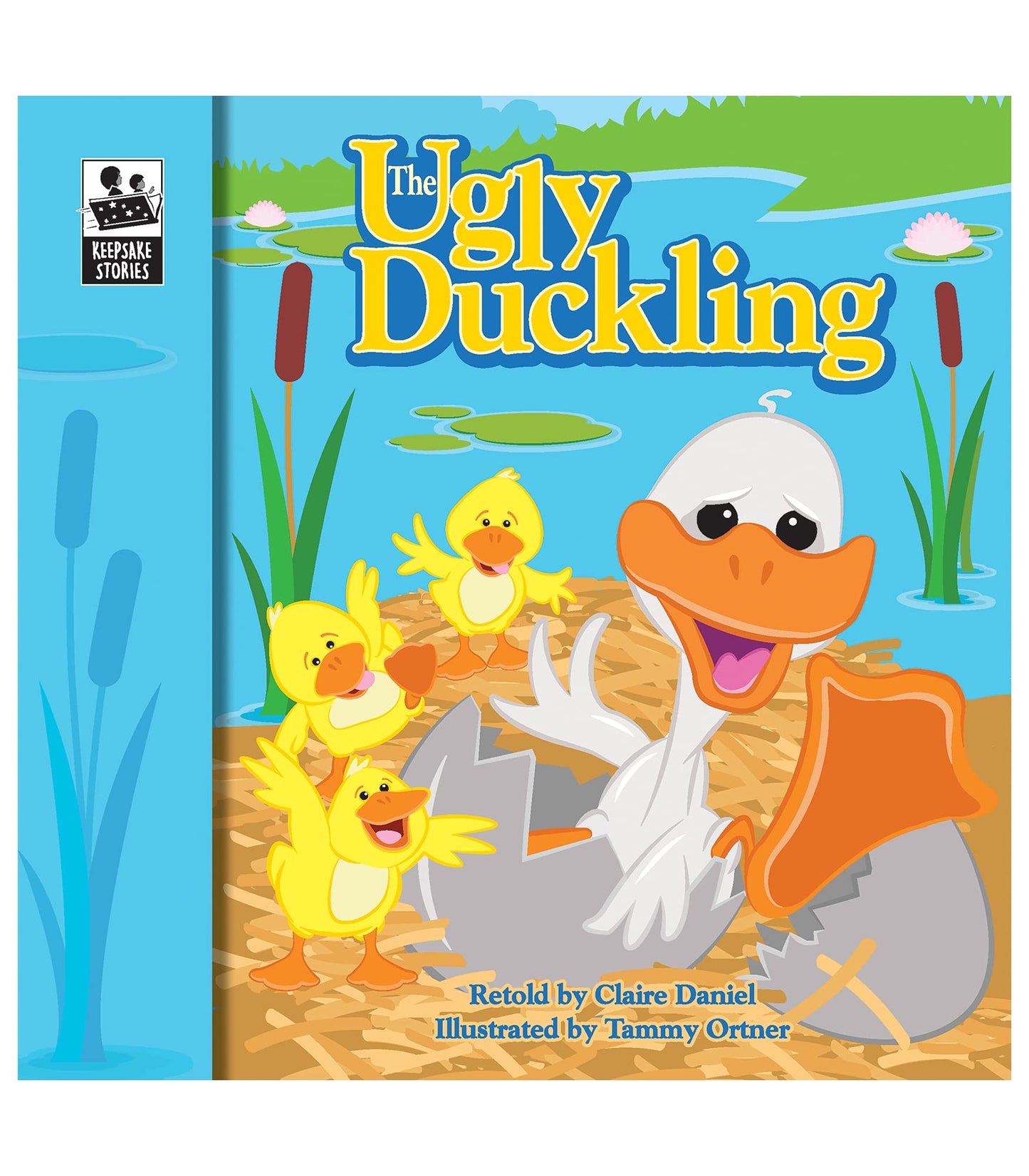Carson Dellosa The Ugly Duckling, Classic Children’s Books, Guided Reading Level I (Volume 16) (Keepsake Stories)