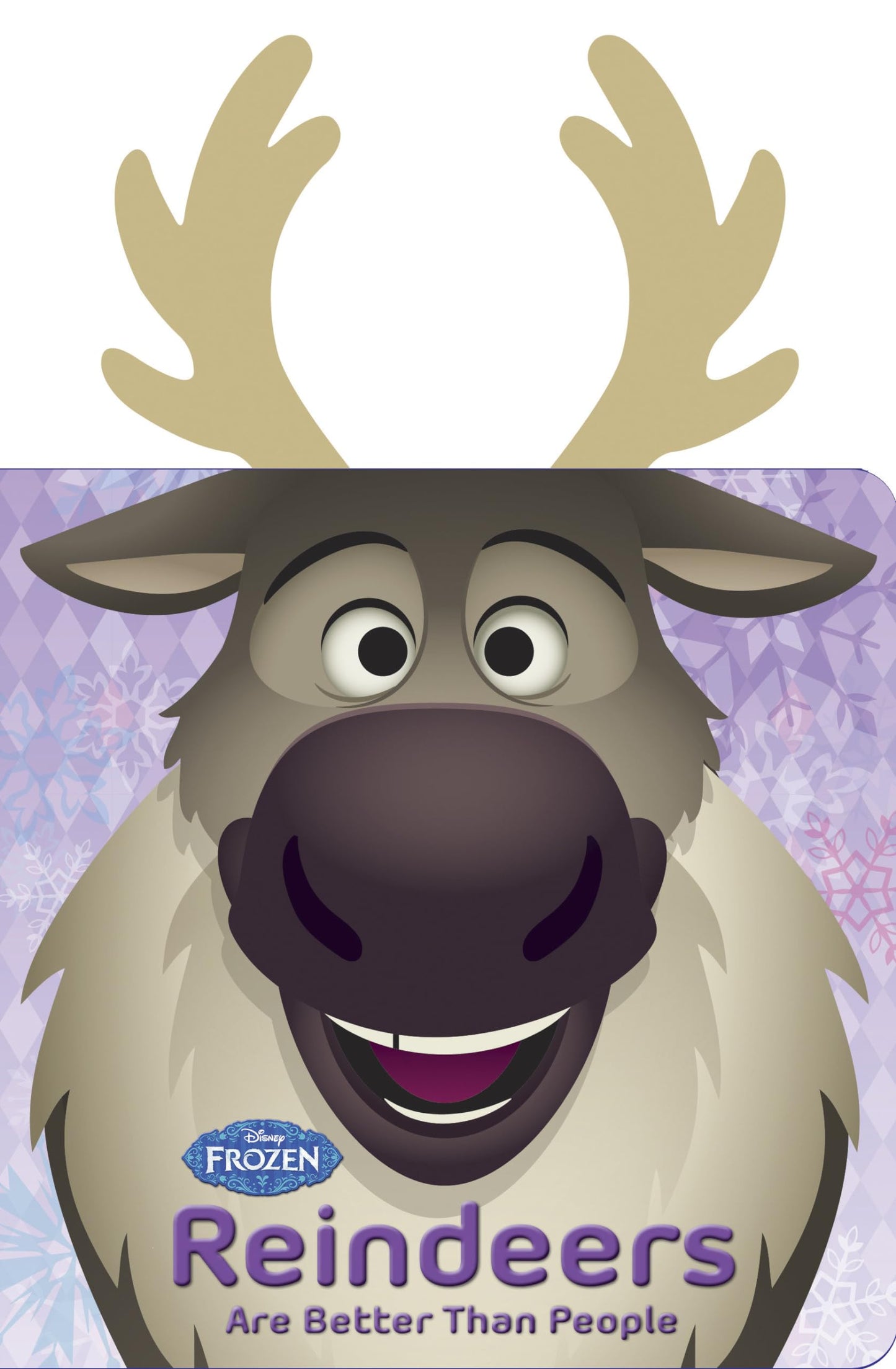 Frozen Reindeers are Better than People (Disney Frozen)