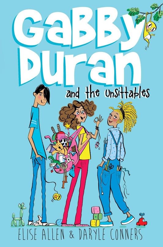 Gabby Duran and the Unsittables, Cover may vary (Gabby Duran, 1)