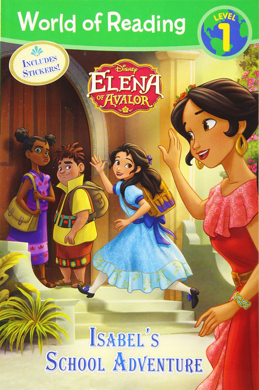 World of Reading: Elena of Avalor Isabel's School Adventure
