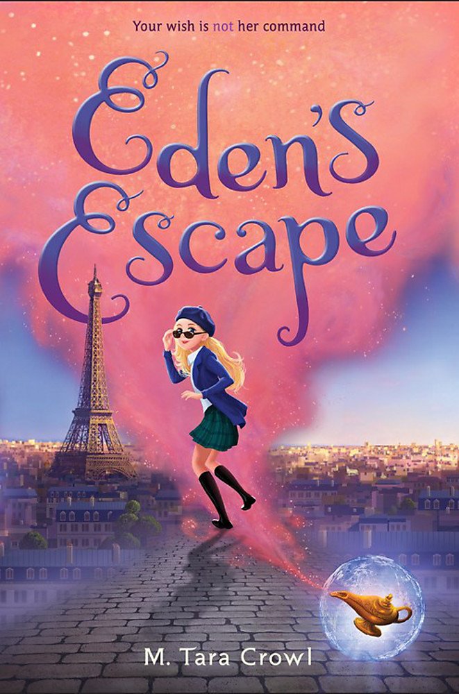 Eden's Escape (Eden of the Lamp, Book 2)