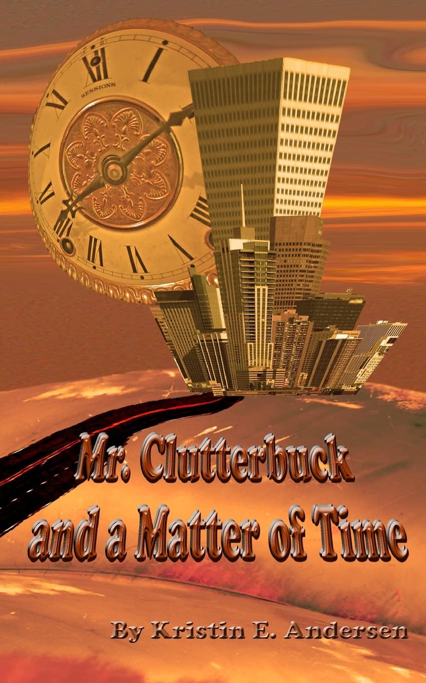 Mr. Clutterbuck and a Matter of Time