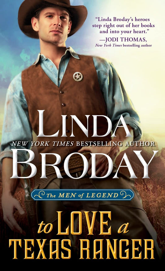 To Love a Texas Ranger (Men of Legend, 1)