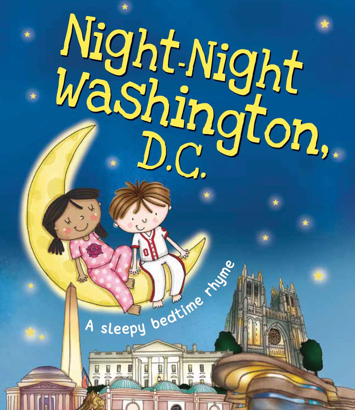 Night-Night Washington, D.C.: A Bedtime Board Book of Washington, D.C. Landmarks