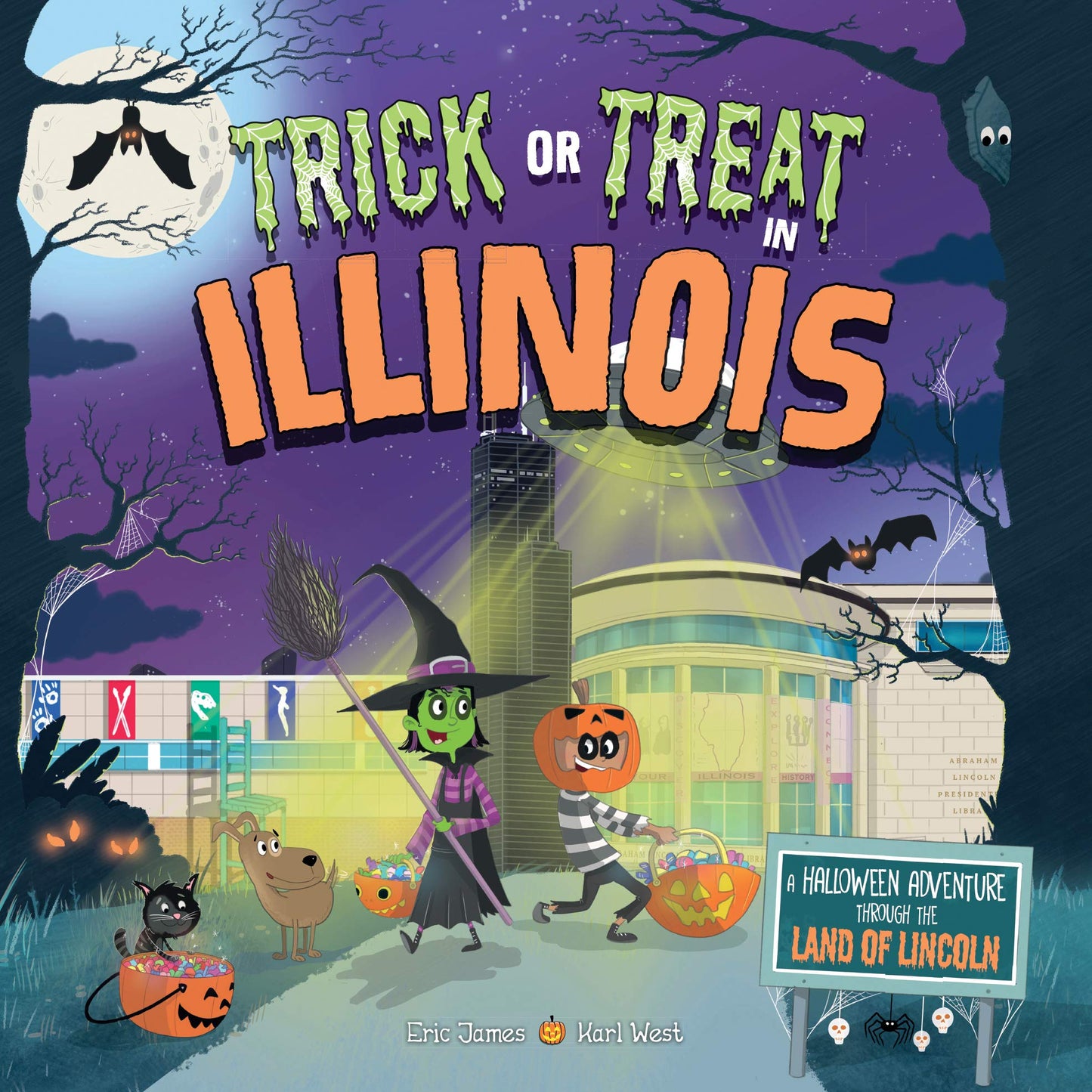 Trick or Treat in Illinois: A Halloween Adventure Through The Land of Lincoln