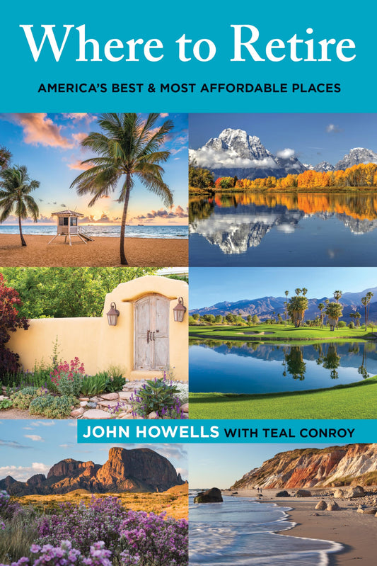 Where to Retire (Choose Retirement Series)