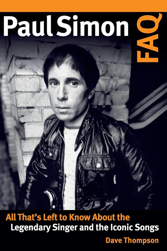 Paul Simon FAQ: All Thats Left to Know About the Legendary Singer and the Iconic Songs