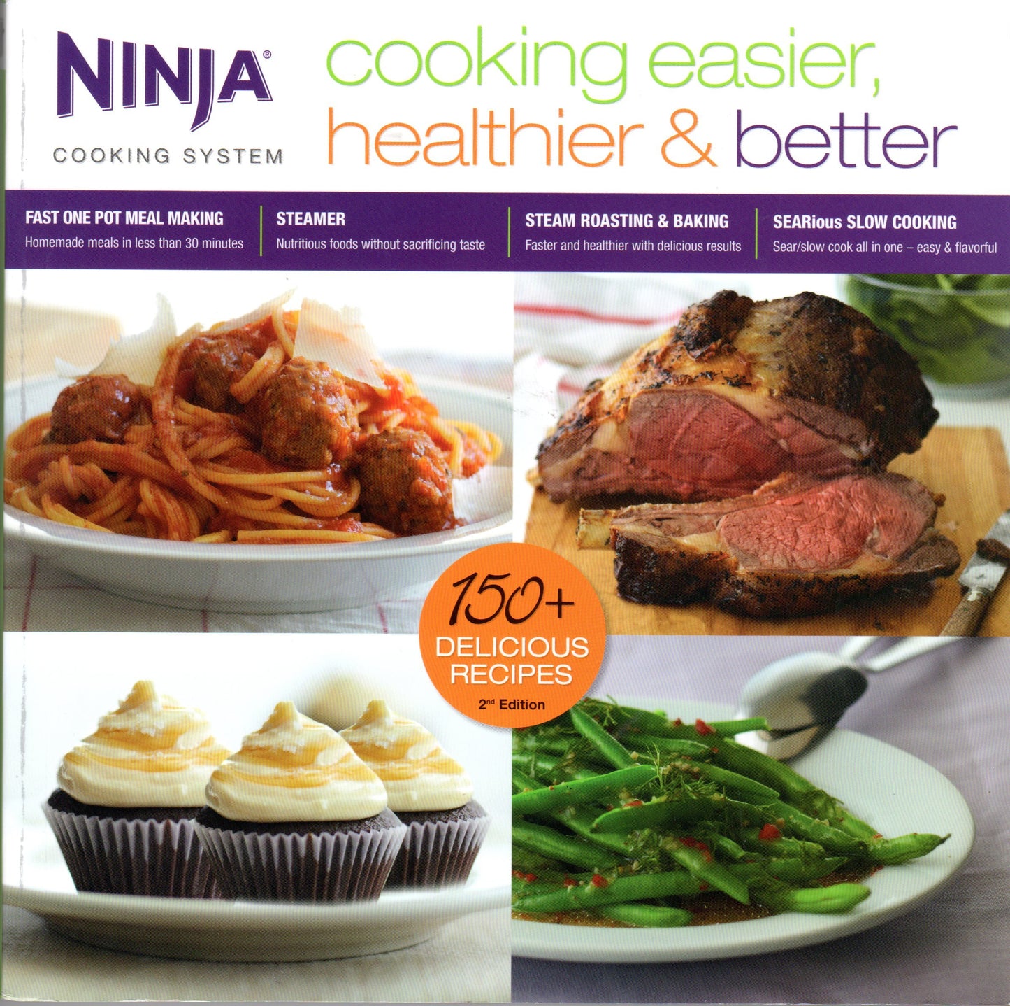 Ninja Cooking System: Cooking Easier, Healthier and Better