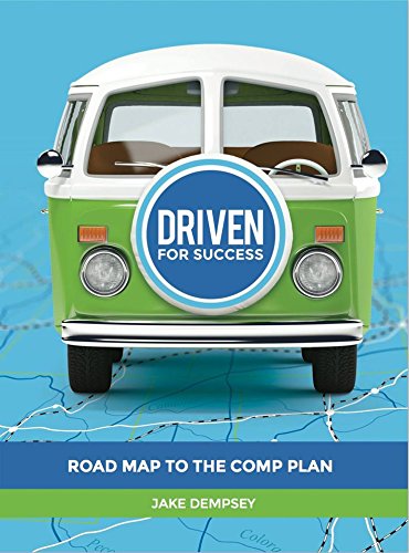 Driven for Success: Road Map to the Comp Plan
