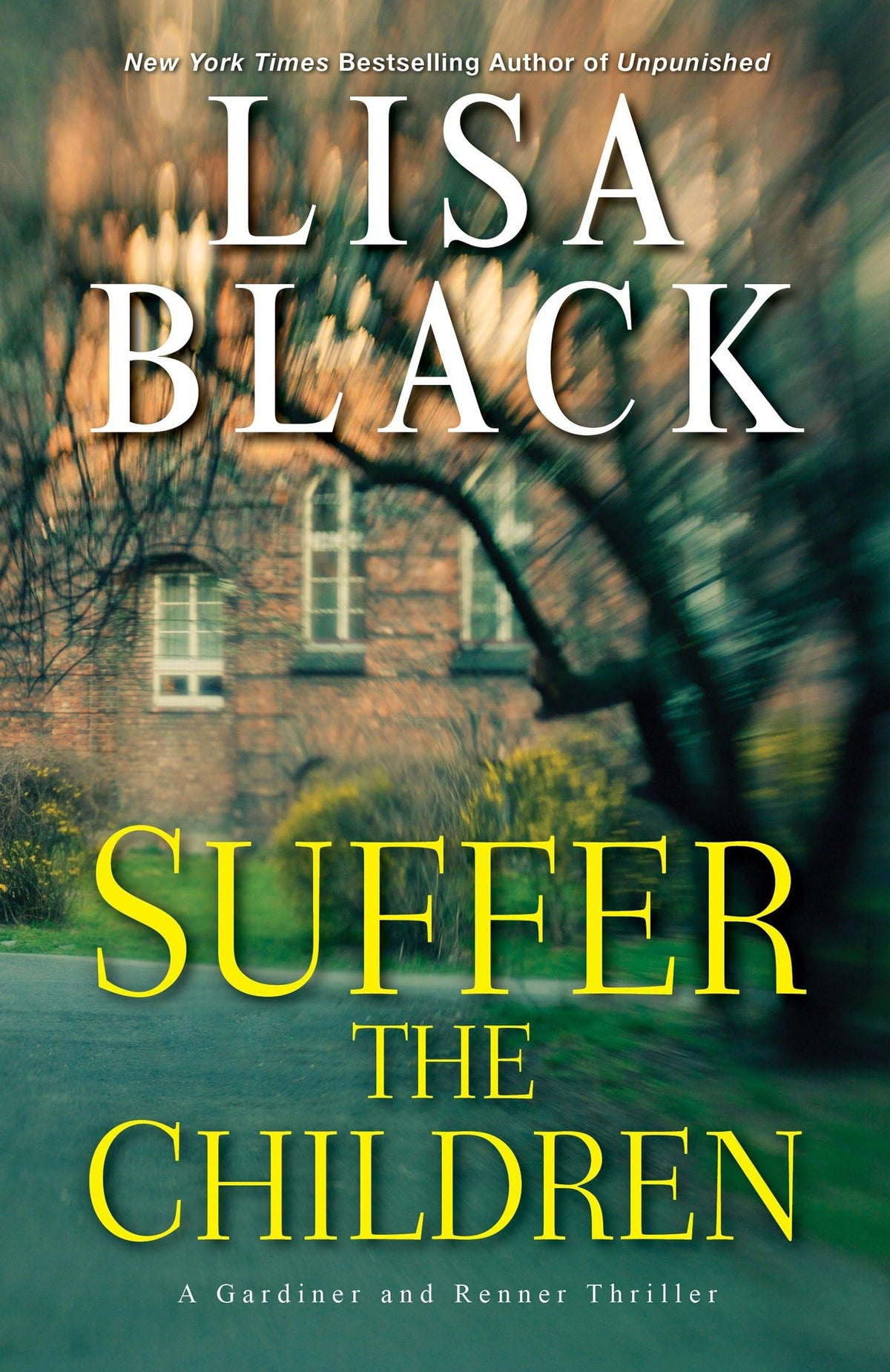 Suffer the Children (A Gardiner and Renner Novel)
