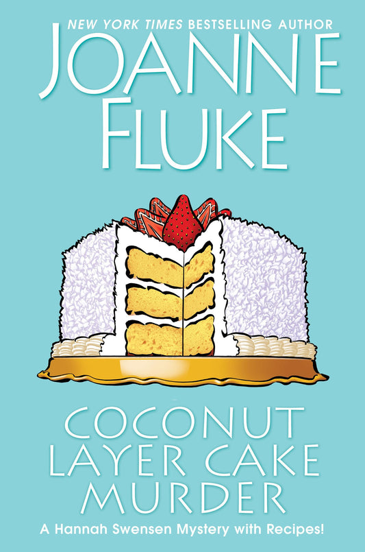 Coconut Layer Cake Murder (A Hannah Swensen Mystery)