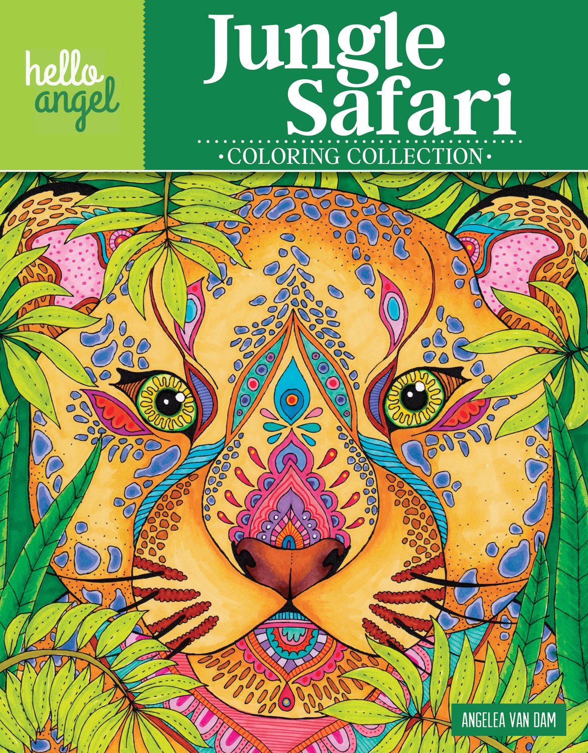 Hello Angel Jungle Safari Coloring Collection (Design Originals) 32 One-Side-Only Designs with Animals like Lions, Elephants, and Giraffes, Quotes, ... Inspiration (Hello Angel Coloring Collection)