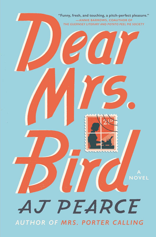 Dear Mrs. Bird: A Novel (1) (The Emmy Lake Chronicles)